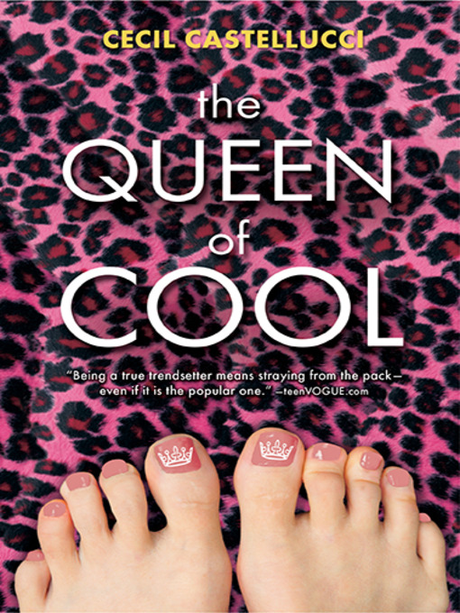 Title details for The Queen of Cool by Cecil Castellucci - Available